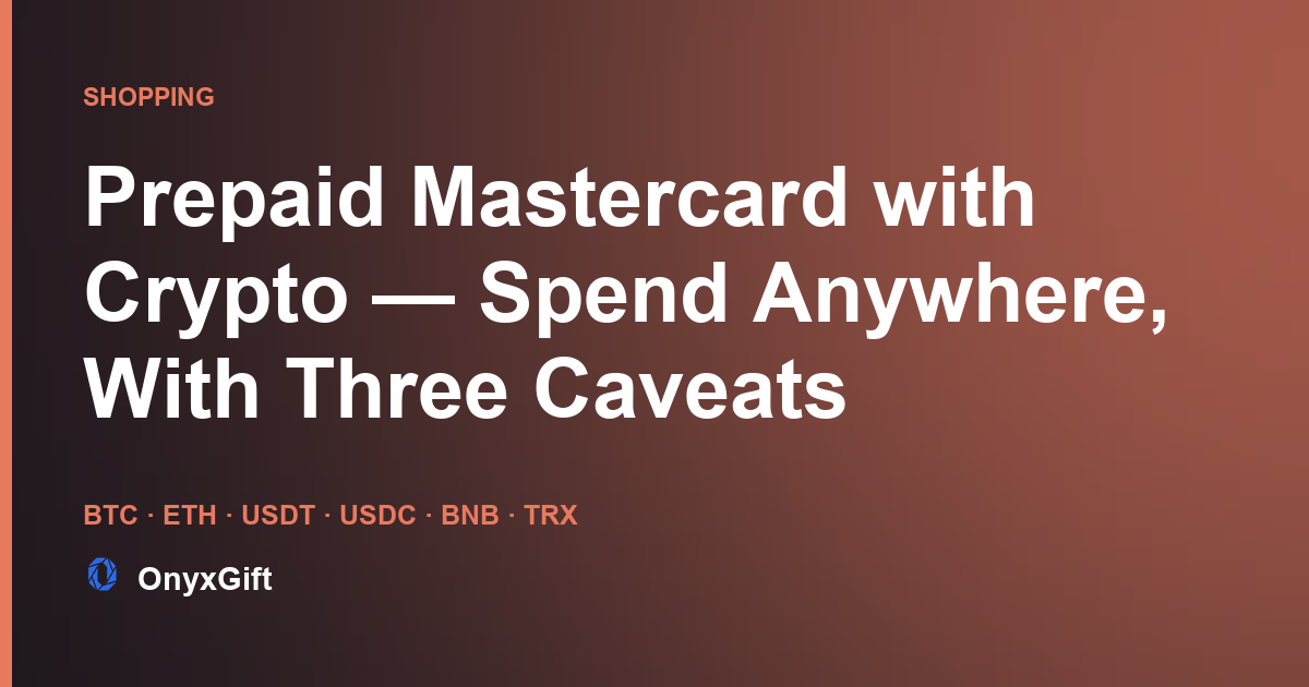 OnyxGift guide card: prepaid Mastercard bought with crypto